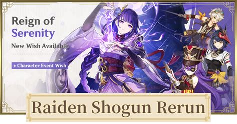 raiden shogun rerun 2023|Raiden Shogun Rerun Banner Release Date and 4